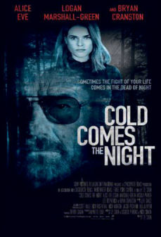 مشاهدة وتحميل فلم Cold Comes the Night البرد يأتي الليل اونلاين