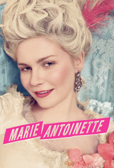 مشاهدة وتحميل فلم Marie Antoinette ماري أنطوانيت اونلاين