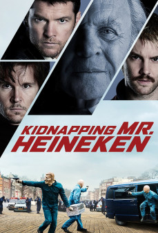 مشاهدة وتحميل فلم Kidnapping Mr. Heineken اختطاف السيد هاينيكن اونلاين