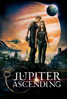 مشاهدة وتحميل فلم Jupiter Ascending صعود جوبيتر  اونلاين