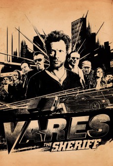 مشاهدة وتحميل فلم Vares – The Sheriff  اونلاين
