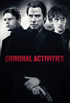مشاهدة وتحميل فلم Criminal Activities أنشطة إجرامية  اونلاين
