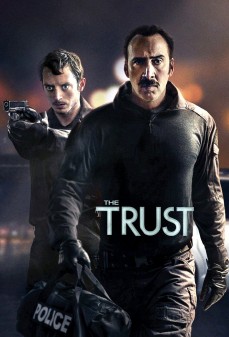 مشاهدة وتحميل فلم The Trust الثقة اونلاين