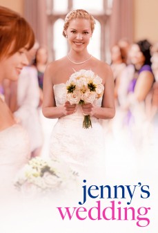 مشاهدة وتحميل فلم Jenny’s Wedding زواج جيني اونلاين