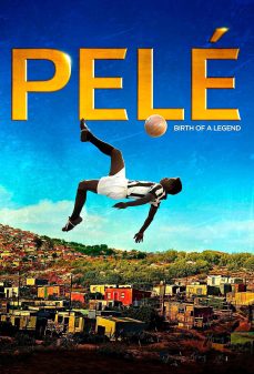 مشاهدة وتحميل فلم Pelé: Birth of a Legend  اونلاين