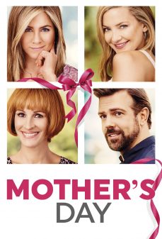 مشاهدة وتحميل فلم Mother’s Day  اونلاين