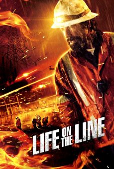 مشاهدة وتحميل فلم Life on the Line حياة على المحك اونلاين