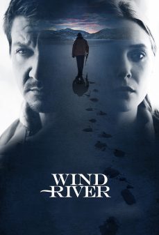 مشاهدة وتحميل فلم Wind River نهر الرياح اونلاين