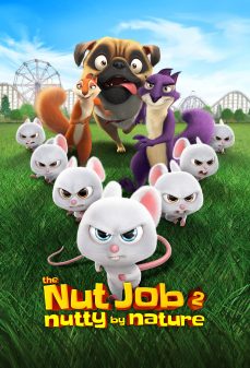 مشاهدة وتحميل فلم The Nut Job 2: Nutty by Nature  اونلاين