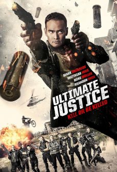 مشاهدة وتحميل فلم Ultimate Justice  اونلاين