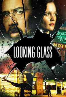 مشاهدة وتحميل فلم Looking Glass مرآة عاكسة اونلاين