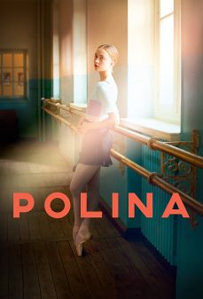مشاهدة وتحميل فلم Polina  اونلاين