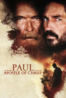 مشاهدة وتحميل فلم Paul, Apostle Of Christ بول، رسول المسيح  اونلاين