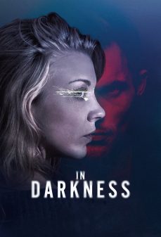 مشاهدة وتحميل فلم In Darkness في الظلام اونلاين