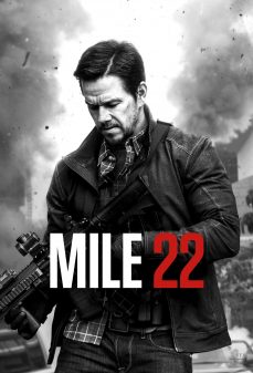 مشاهدة وتحميل فلم Mile 22  اونلاين