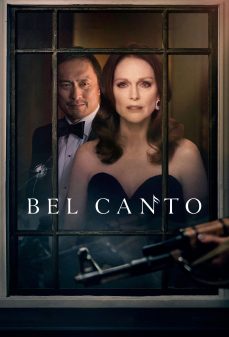 مشاهدة وتحميل فلم Bel Canto بيل كانتو اونلاين