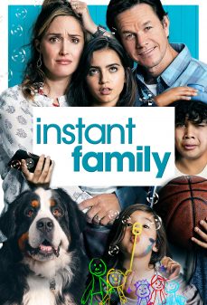 مشاهدة وتحميل فلم Instant Family أسرة فورية اونلاين