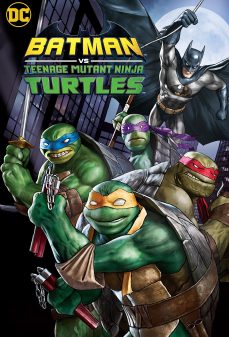مشاهدة وتحميل فلم Batman vs Teenage Mutant Ninja Turtles باتمان ضد سلاحف النينجا اونلاين