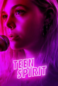 مشاهدة وتحميل فلم Teen Spirit روح المراهقة اونلاين