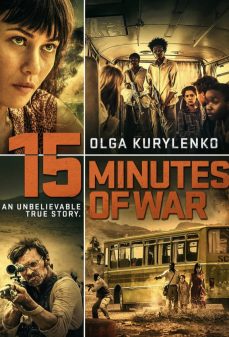 مشاهدة وتحميل فلم 15 Minutes Of War حرب 15 دقيقة اونلاين