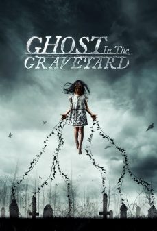 مشاهدة وتحميل فلم Ghost In The Graveyard شبح في المقبرة اونلاين