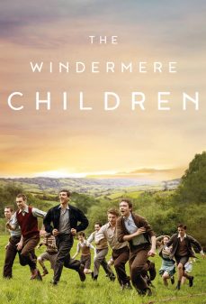 مشاهدة وتحميل فلم The Windermere Children أطفال ويندرمير اونلاين