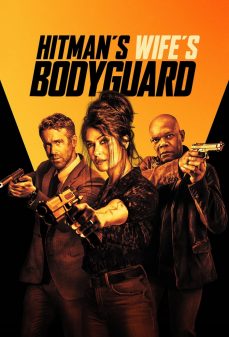 مشاهدة وتحميل فلم Hitman’s Wife’s Bodyguard الحارس الشخصي لزوجة قاتل محترف اونلاين