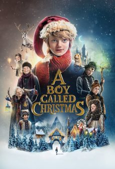 مشاهدة وتحميل فلم A Boy Called Christmas فتى يُدعى كريسماس اونلاين