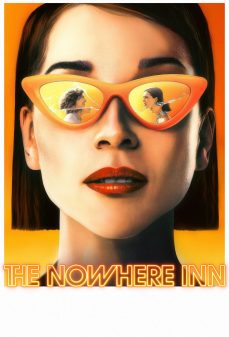 مشاهدة وتحميل فلم The Nowhere Inn فندق اللامكان اونلاين