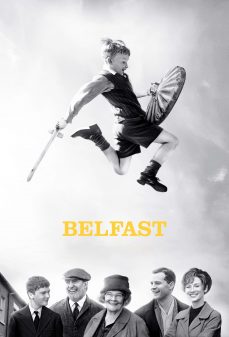 مشاهدة وتحميل فلم Belfast بلفاست  اونلاين