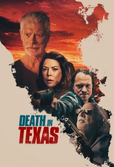 مشاهدة وتحميل فلم Death in Texas الموت في تكساس اونلاين