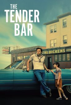 مشاهدة وتحميل فلم The Tender Bar حانة العطاء اونلاين
