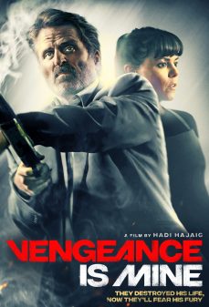 مشاهدة وتحميل فلم Vengeance is Mine الانتقام لي اونلاين