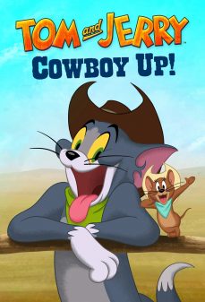مشاهدة وتحميل فلم Tom and Jerry Cowboy Up توم وجيري كاوبوي اونلاين