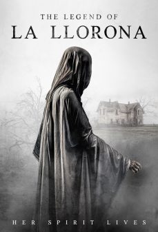 مشاهدة وتحميل فلم The Legend of La Llorona لعنة لايورونا اونلاين