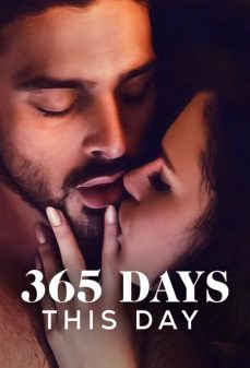 مشاهدة وتحميل فلم 365 Days: This Day 365 يومًا: هذا اليوم اونلاين