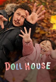 مشاهدة وتحميل فلم Doll House منزل الدمية اونلاين