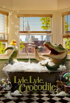 مشاهدة وتحميل فلم Lyle, Lyle, Crocodile لايل ، لايل ، تمساح اونلاين