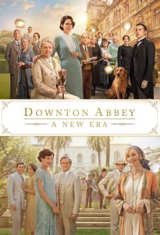 مشاهدة وتحميل فلم Downton Abbey: A New Era دير داونتون: عصر جديد اونلاين