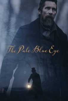 مشاهدة وتحميل فلم The Pale Blue Eye العين الزرقاء الشاحبة اونلاين