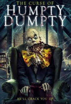 مشاهدة وتحميل فلم The Curse of Humpty Dumpty لعنة هامتي دامتي اونلاين