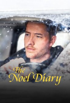 مشاهدة وتحميل فلم The Noel Diary مذكرات نويل اونلاين