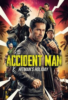 مشاهدة وتحميل فلم Accident Man: Hitman’s Holiday رجل الحادث: عطلة القاتل اونلاين