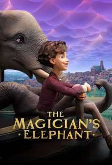 مشاهدة وتحميل فلم The Magician’s Elephant فيلة الساحر اونلاين