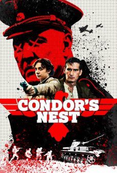 مشاهدة وتحميل فلم Condor’s Nest عش الكندور اونلاين
