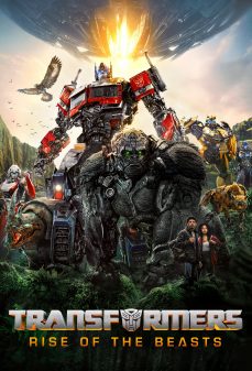 مشاهدة وتحميل فلم Transformers: Rise of the Beasts المتحولون: صعود الوحوش اونلاين
