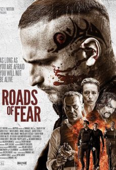 مشاهدة وتحميل فلم Roads of Fear طرق الخوف اونلاين