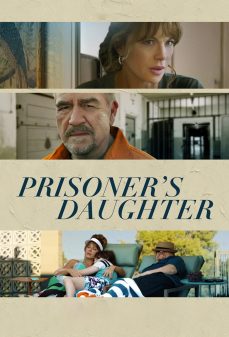 مشاهدة وتحميل فلم Prisoner’s Daughter ابنة السجين اونلاين
