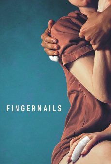 مشاهدة وتحميل فلم Fingernails أظافر اونلاين